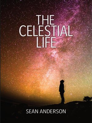 cover image of The Celestial Life
